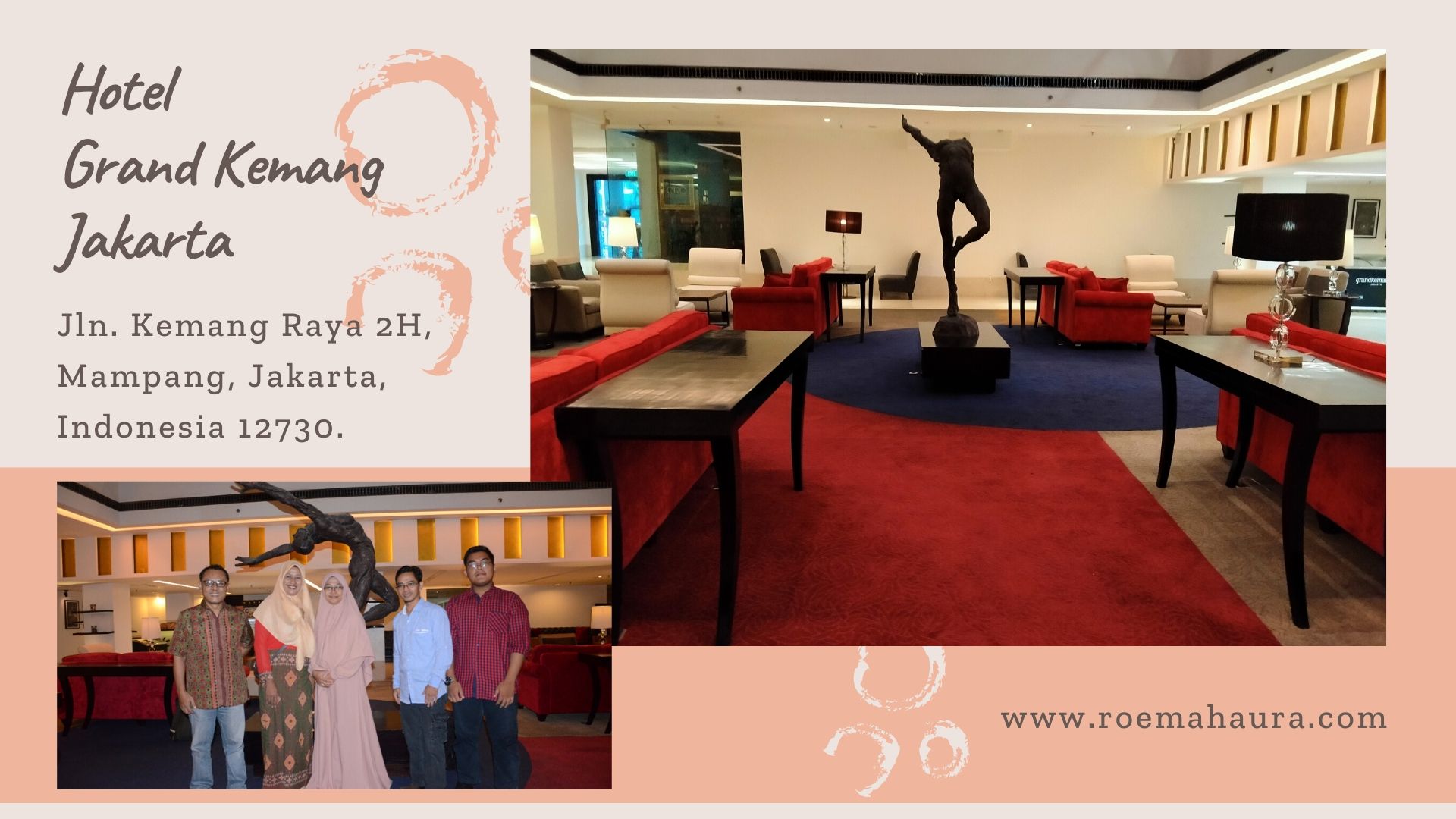 REVIEW HOTEL GRAND KEMANG JAKARTA