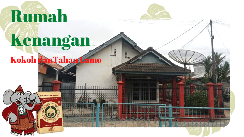 rumah kenanganku