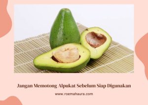 Tips Menyimpan Alpukat