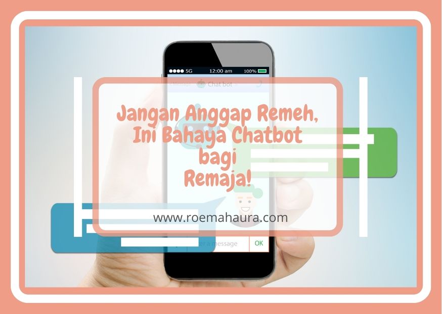 bahaya chatbot bagi remaja