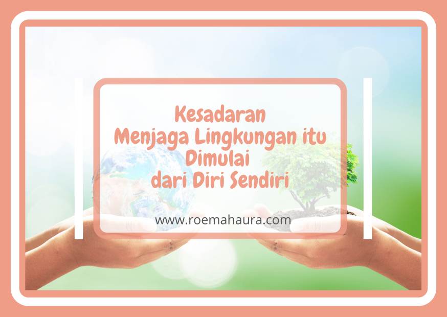 kesadaran menjaga lingkungan
